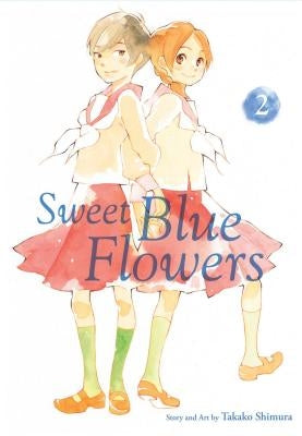 Sweet Blue Flowers, Vol. 2, 2 by Shimura, Takako