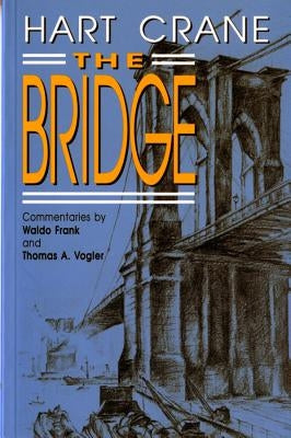 Bridge: A Poem (Revised) by Crane, Hart