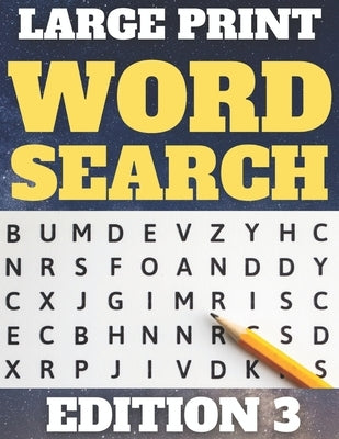 Large Print Word Search: 80 Large Print Word Searches for Adults & Seniors - Find Hundreds of Words - Suitable for Kids (Word Set Edition 3) by Raydogpuzzles