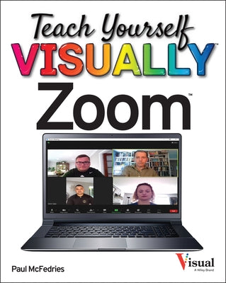 Teach Yourself Visually Zoom by McFedries, Paul