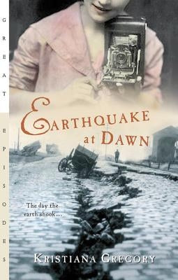Earthquake at Dawn by Gregory, Kristiana