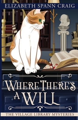 Where There's a Will by Craig, Elizabeth Spann