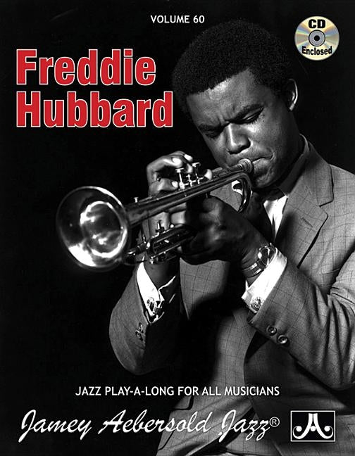 Jamey Aebersold Jazz -- Freddie Hubbard, Vol 60: Book & CD by Hubbard, Freddie