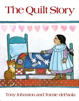 The Quilt Story by Johnston, Tony
