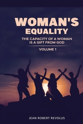 Woman's Equality by Revolus, Jean Robert