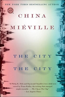 The City & the City by Mi&#233;ville, China