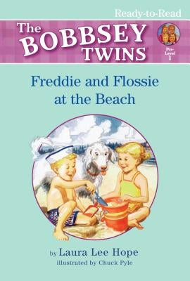 Freddie and Flossie at the Beach: Ready-To-Read Pre-Level 1 by Hope, Laura Lee