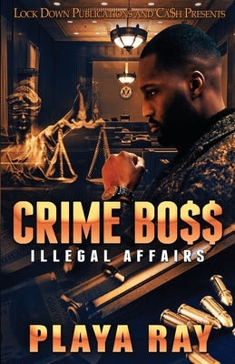 Crime Boss by Ray, Playa