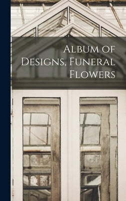Album of Designs, Funeral Flowers by Anonymous