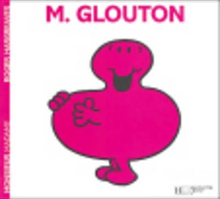 Monsieur Glouton by Hargreaves, Roger