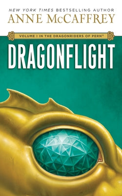 Dragonflight by McCaffrey, Anne