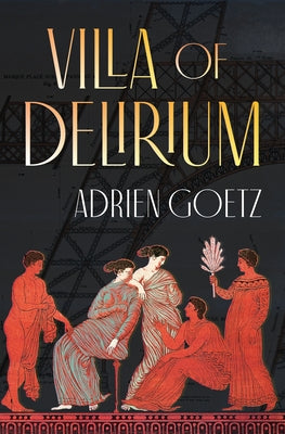Villa of Delirium by Goetz, Adrien