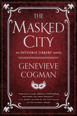 The Masked City by Cogman, Genevieve