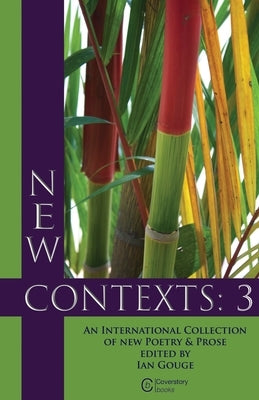 New Contexts: 3 by Gouge, Ian