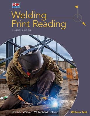 Welding Print Reading by Walker, John R.