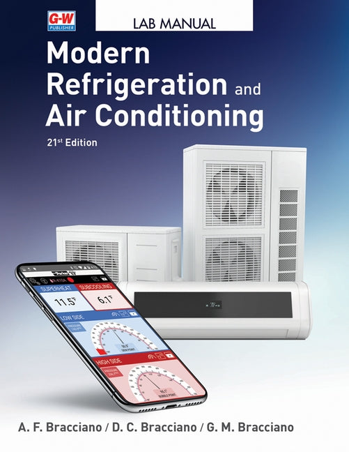 Modern Refrigeration and Air Conditioning by Bracciano, Alfred F.