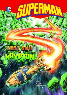 Superman Last Son of Krypton by Dahl, Michael