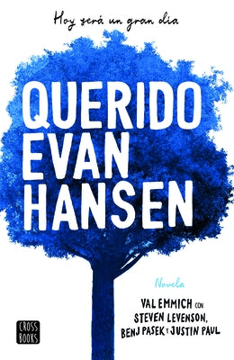 Querido Evan Hansen by Emmich, Val