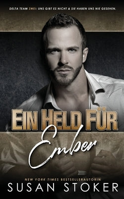 Ein Held für Ember by Stoker, Susan