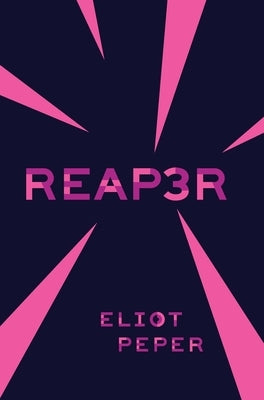 Reap3r by Peper, Eliot