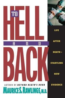 To Hell and Back by Rawlings, Maurice