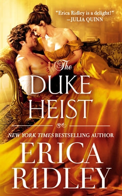 The Duke Heist by Ridley, Erica