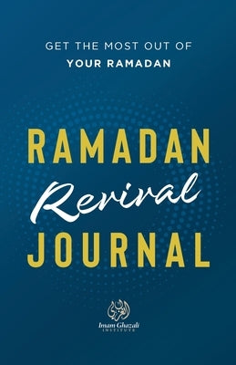 Ramadan Revival Journal by Sattaur, Muhammad