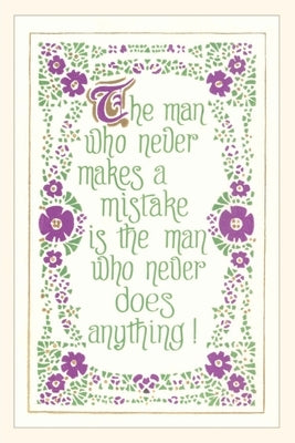 Vintage Journal The Man who Never Makes a Mistake, Slogan by Found Image Press