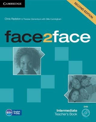 Face2face Intermediate Teacher's Book with DVD by Redston, Chris