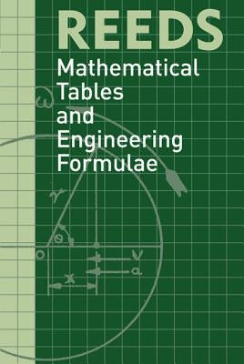 Reeds Mathematical Tables and Eng by Reid, David