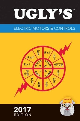 Ugly's Electric Motors & Controls, 2017 Edition by Jones & Bartlett Learning