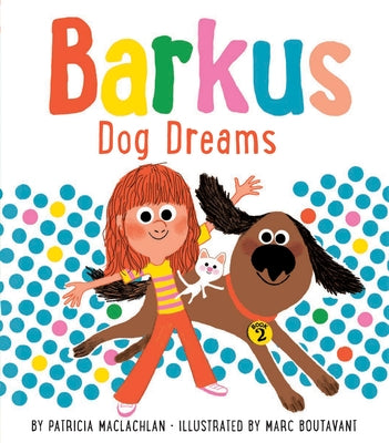 Barkus Dog Dreams: Book 2 by Boutavant, Marc