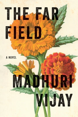 The Far Field by Vijay, Madhuri