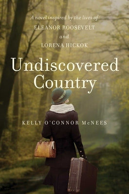 Undiscovered Country by McNees, Kelly O'Connor