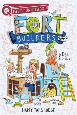 Happy Tails Lodge: Fort Builders Inc. 2 by Romito, Dee