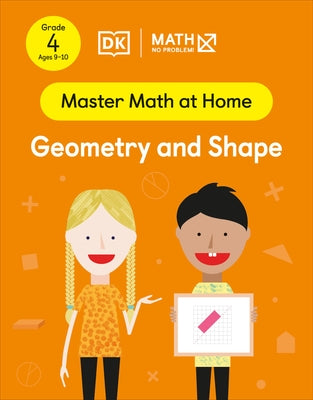 Math - No Problem! Geometry and Shape, Grade 4 Ages 9-10 by Math - No Problem!