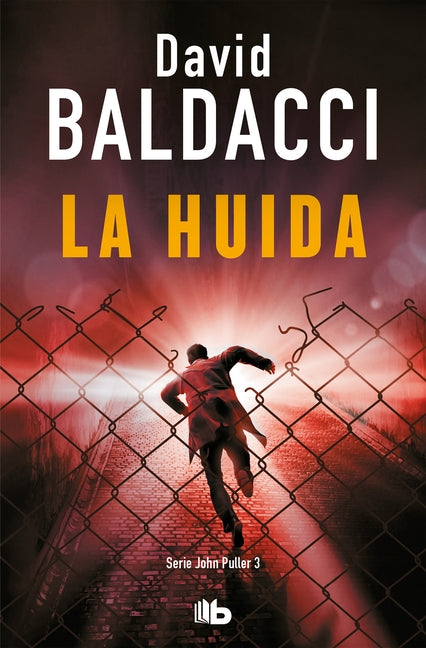 La Huída / The Escape by Baldacci, David