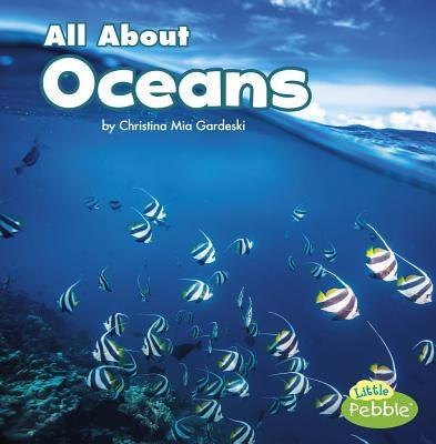 All about Oceans by Gardeski, Christina MIA