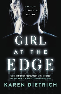 Girl at the Edge by Dietrich, Karen