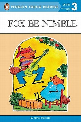 Fox Be Nimble by Marshall, James