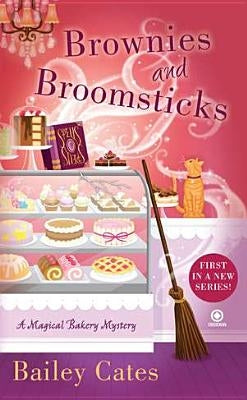 Brownies and Broomsticks by Cates, Bailey