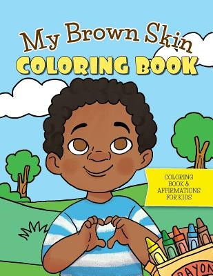 My Brown Skin Coloring Book by Booker, Thomishia