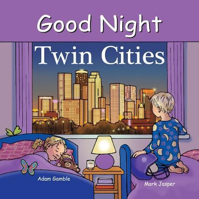 Good Night Twin Cities by Gamble, Adam