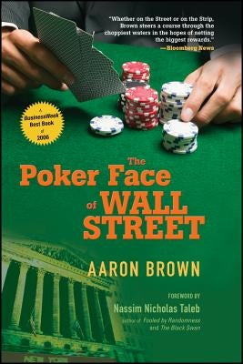 Poker Face of Wall Street P by Brown