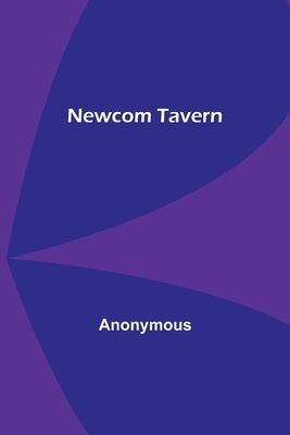 Newcom Tavern by Anonymous