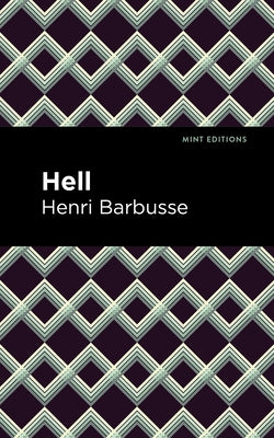 Hell by Barbusse, Henri