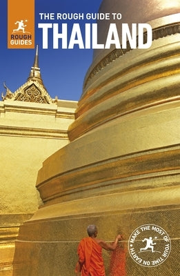 The Rough Guide to Thailand (Travel Guide) by Guides, Rough