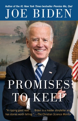 Promises to Keep by Biden, Joe