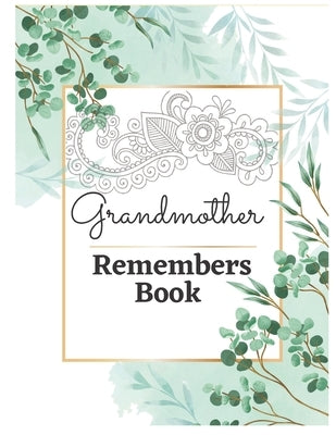 Grandmother Remembers Book: First Grandchild Gift For New Grandparents by Publication, Hab