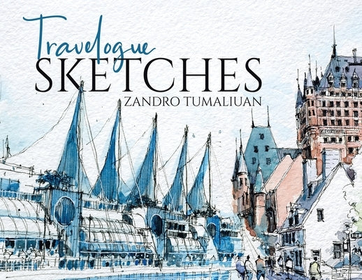 Travelogue Sketches by Tumaliuan, Zandro